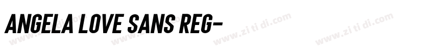 Angela Love Sans Reg字体转换